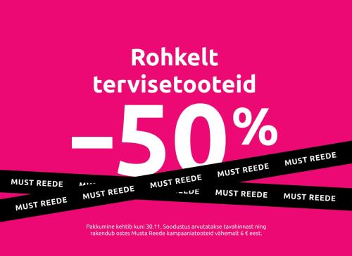 Rohkelt tervisetooteid -50%