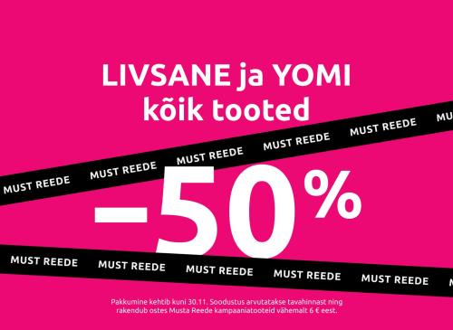 LIVSANE ja YOMI kõik tooted -50%