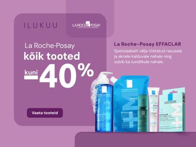 La Roche Posay kõik tooted kuni  40%
